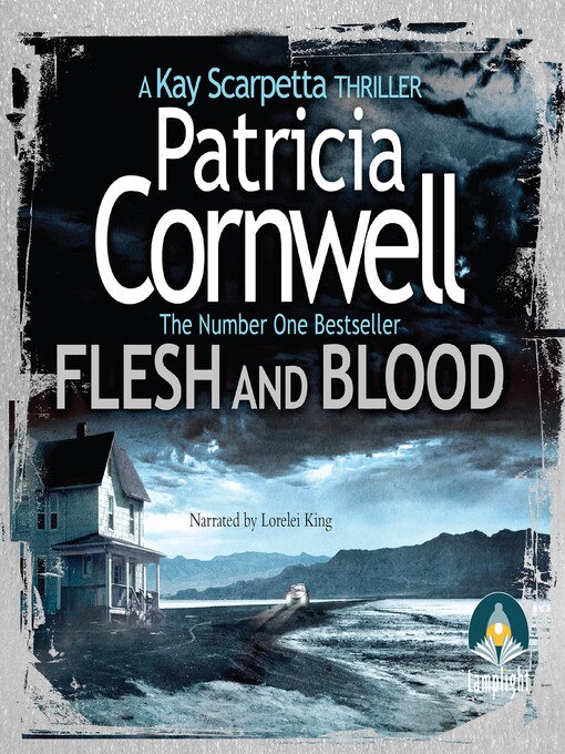 Title details for Flesh and Blood by Patricia Cornwell - Wait list
